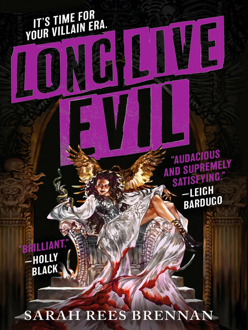 Title details for Long Live Evil by Sarah Rees Brennan - Available